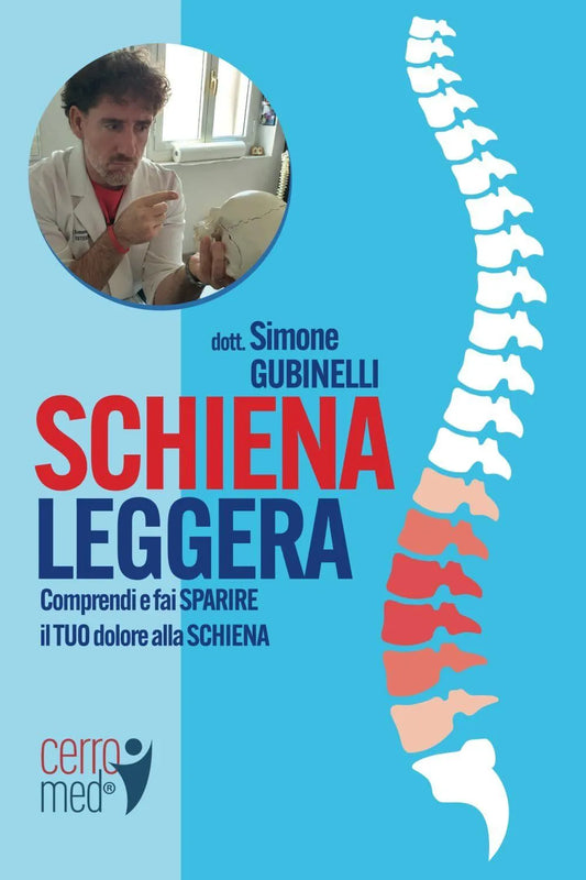LIBRO SCHIENA LEGGERA® – Per dire addio al mal di schiena senza sforzi